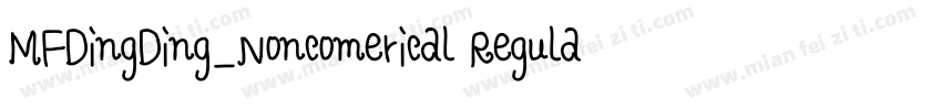 MFDingDing_Noncomerical Regular字体转换